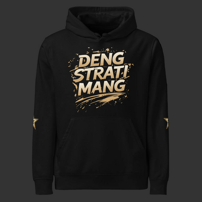 Deng Strati Mang – Hoodie